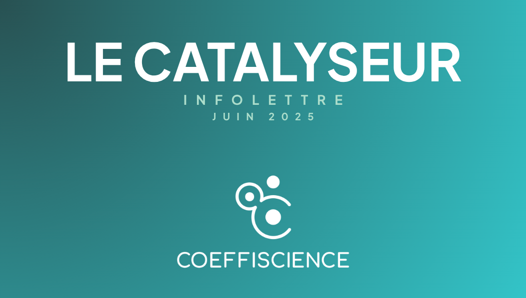 Le Catalyseur – Juin 2025