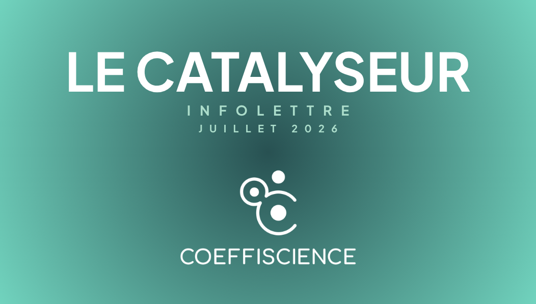 Le Catalyseur – Juillet 2026