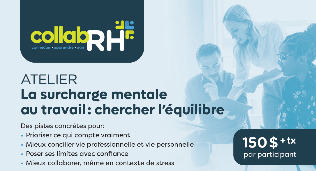 CollabRH et surcharge mentale au travail : des outils concrets pour retrouver l’équilibre